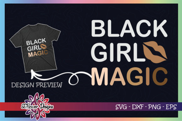 Black Girl Magic Lips SVG: Graphics for Bold T-Shirt Designs