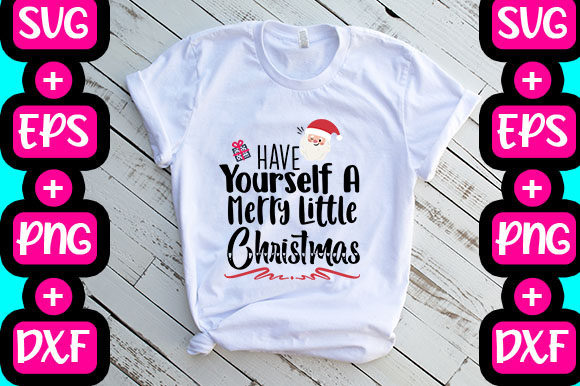 Christmas Have Yourself a Merry Little Graphics