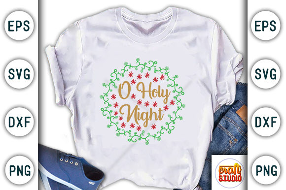 Christmas Quote Design, O Holy Night Graphics