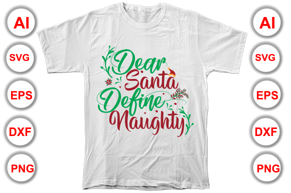 Dear Santa Define Naughty Christmas Design