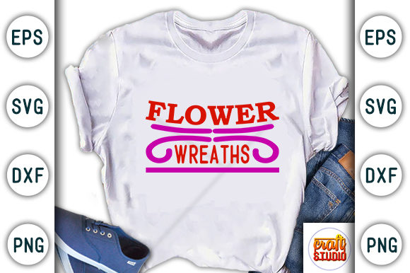 Garden SVG Design: Flower Wreaths Graphics for T-Shirt Designs