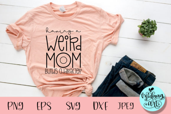 Having a Weird Mom Builds Character SVG Graphics