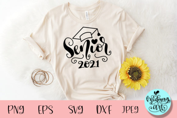 Senior 2021 Graphics for T-Shirt Designs